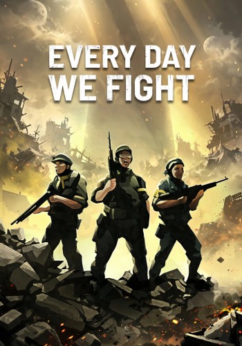 ปกเกม Every Day We Fight
